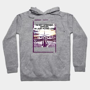 Fasbytes Aviation airplane pilot ‘I’m not speeding officer, I’m just flying low’ Hoodie